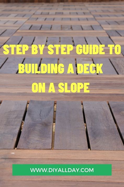 When building a deck on a slope, there are many factors to consider. Start With a Good Plan. Finding a set of plans for your deck project will not cost a fortune. Look at your environment, and budget, to determine the type of decking materials that you will be using. Always make sure your side boards are level. #diyproject #deckdesign #stepbystepguide #deckproject #deckconstructionproject #decking #diyallday How To Build A Deck On A Slope, Building A Deck On A Hillside, Floating Deck On A Hill Sloped Yard, Deck On Slope, Building A Deck On A Sloped Yard, Building A Deck On A Slope, Deck On A Slope, Deck On A Hill Sloped Yard, Deck On Sloped Yard