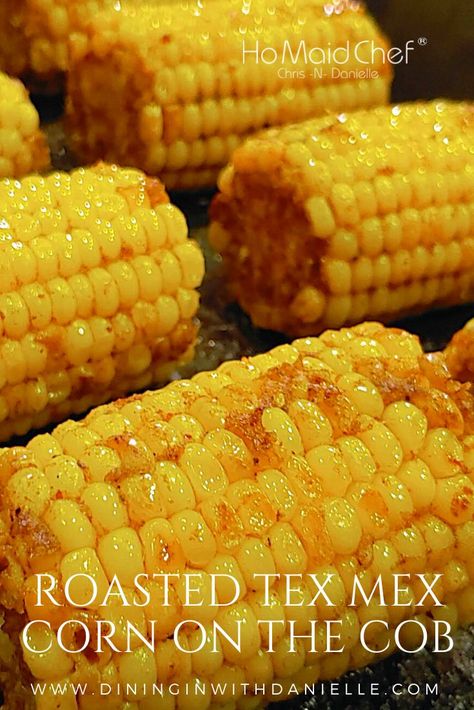 Roasted Tex Mex Corn On The Cob Grilled Frozen Corn On The Cob, Cajun Corn On The Cob In The Oven, Mexican Corn On The Cob In Oven, Corn On The Cob Recipes Oven, Frozen Corn On The Cob In The Oven, Frozen Corn On The Cob Recipes, Mexican Corn On Cob, Oven Roasted Corn On The Cob, Corn On Cob In Oven