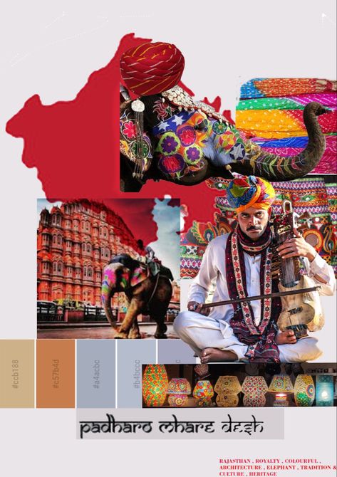 Our heritage, Our culture & our values best exemplified by starting to appreciate it. That’s the true essence of life #fashionboard #rajasthan Rajasthan Culture Illustration, Indian Culture Mood Board, Rajasthan Inspired Fashion, Jaipur Mood Board, Rajasthan Mood Board Fashion, Rajasthani Mood Board, Rajasthan Mood Board, Indian Mood Board, Culture Moodboard