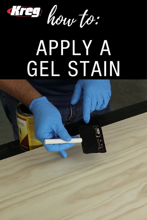 How To Apply Gel Stain | Applying the stain to your project can be a very satisfying step, or it can be disappointing if you get blotchy, inconsistent color. We'll show you how to avoid that problem by using gel stain. How To Apply Gel Stain Wood Furniture, Gel Stain Vs Regular Stain, How To Apply Gel Stain, How To Use Gel Stain, Gel Stain Furniture, Wood Staining Techniques, Stairway Makeover, Diy Farm Table, Refinished Table