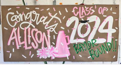 Grad Party Banner Painted, Butcher Paper Banner Graduation, Grad Banner Ideas, Painted Graduation Banner, Senior Cheer Banners, Grad Party Banner, Grad Party Theme, Senior Banner, Grad Banner