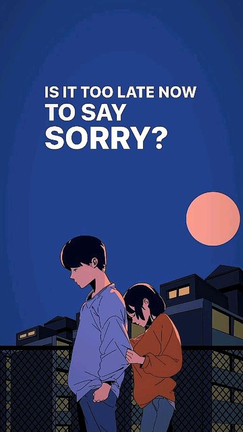 Sorry 🥺 in 2022 | Couples in love, Memes, Movie posters Memes Movie, Sorry Images, Night Rides Snapchat, Cartoon Songs, Basketball Highlights, Lyrics Of English Songs, Mashup Music, Mood Off., Vibe Song