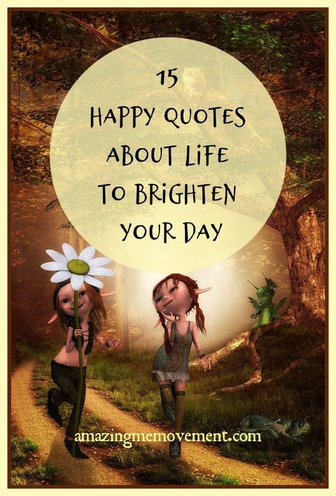 15 happy quotes about life to brighten your day. Please enjoy these uplifting quotes and don't forget to share them with your friends too! quotes about happiness|happy day quotes|quotes for women|inspirational messages|self confidence quotes|blogs for women|inspirational blogs|good quotes on life Enjoy Your Day Quotes, Brighten Your Day Quotes, Happy Day Images, Lds Quotes Uplifting, Enjoy Quotes, Uplifting Quotes Positive, Happy Day Quotes, Patience Quotes, Inspirational Blogs