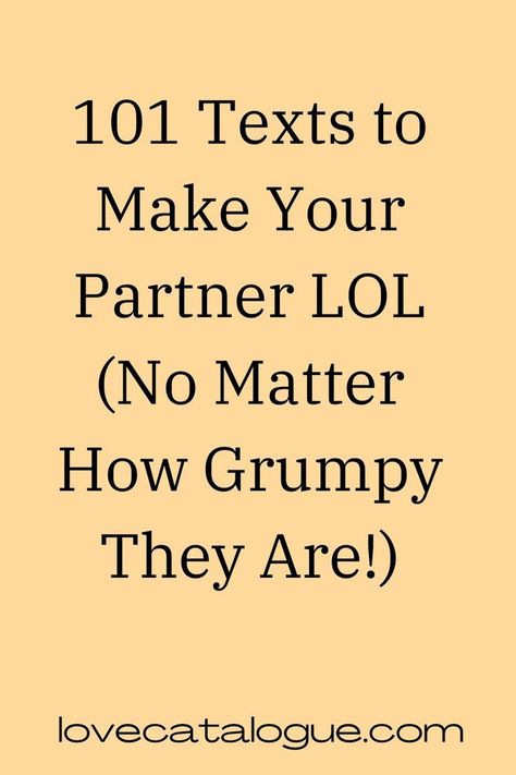 101 texts to make your partner LOL Funny Text To Boyfriend, Cute Jokes To Tell Your Boyfriend Funny Texts, Funny Things To Text Your Boyfriend Hilarious, Weird Things To Say To Your Boyfriend, Cute Jokes To Tell Your Boyfriend, Cheesy Texts To Boyfriend, Funny Text For Boyfriend, Funny Things To Tell Your Boyfriend, Funny Jokes For Him Boyfriends