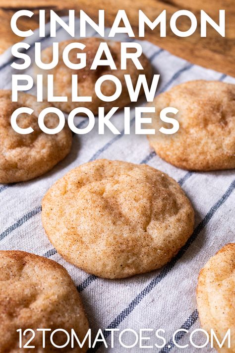 Cinnamon Sugar Pillow Cookies Cinnamon Cream Cheese Cookies 12 Tomatoes, Brownie Pillow Cookies, Cinnamon Sugar Dessert, Pillow Cookies Recipe, Cinnamon Cookies Recipe, Cinnamon Sugar Desserts, Pillow Cookies, Cinnamon Cookies Recipes, Jello Cookies