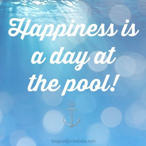 Happiness is a day at the pool. {Pool Quote} Pool Party Quotes, Pool Quotes Summer, Pool Games Kids, Swimming Pool Quotes, Pool Captions, Fun Pool Games, Pool Quotes, Party Quotes Funny, Quotes Summer