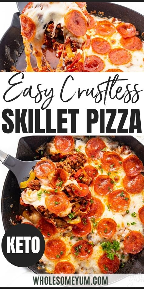 Keto Crustless Pizza, Dinner Skillet, Crustless Pizza, Pizza Bowl, Skillet Pizza, Wholesome Yum, Low Carb Low Fat Recipes, Boiled Egg Diet Plan, Best Low Carb Recipes