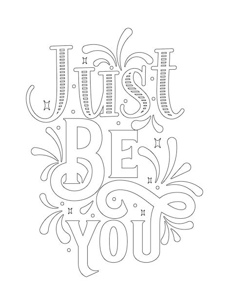 Motivational quotes coloring pagesinspir... | Premium Vector #Freepik #vector #love-quotes #inspirational-poster #positive-background #greeting Positive Quote Coloring Pages, Coloring Pages Quotes, Positive Background, Positive Doodles, Coloring Doodles, Words Coloring Pages, Inspirational Coloring Pages, 2025 Art, Quotes Coloring Pages