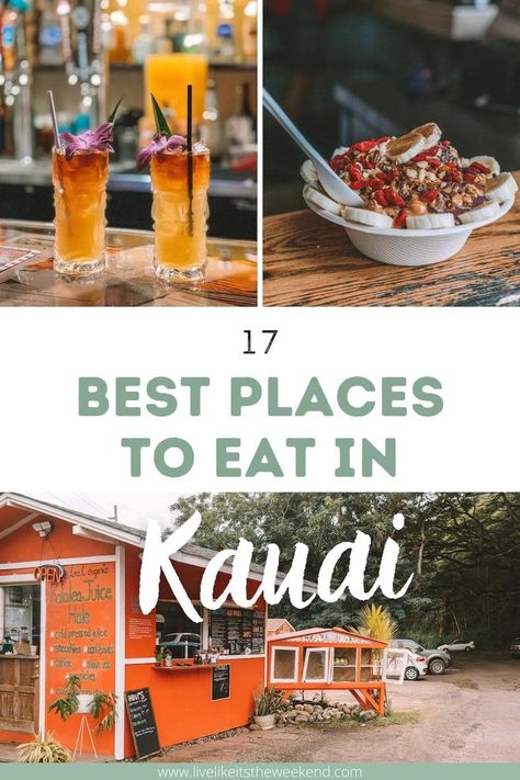 Best Places To Eat In Kauai, Kauai Food Guide, Beach House Restaurant Kauai, Kauai Restaurants, North Shore Kauai, Grand Hyatt Kauai, Hideaway Beach Kauai, Juice Bars, Beach House Restaurant