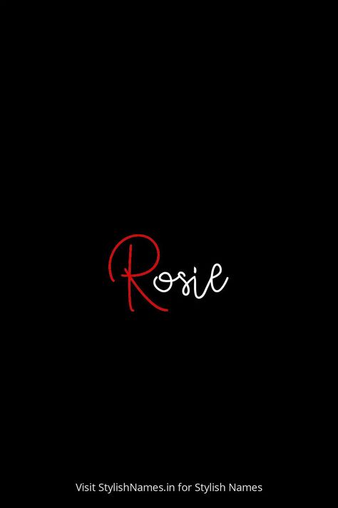 Rosie by StylishNames.in Ram Name, Names For Instagram, Player Unknown, Name For Instagram, Stylish Name, Online Multiplayer Games, People Names, Name Generator, New Names