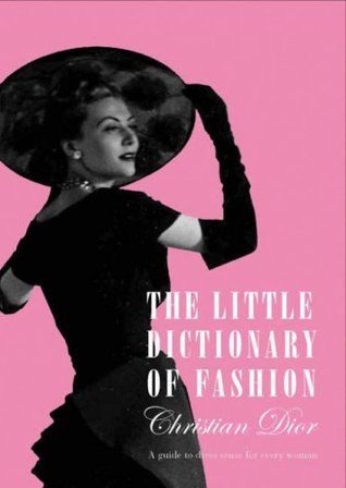 . The Little Dictionary Of Fashion, Best Fashion Books, Christian World, Intimate Photos, Christian Fashion, What To Wear To A Wedding, Every Day Book, World Of Books, Fashion Books