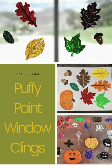 Puffy Paint Crafts Art Projects, Puffy Paint Window Clings Diy, Puffy Paint Fall Craft, Fall Puffy Paint Crafts, Puffy Paint Window Clings, How To Make Window Clings, Diy Window Clings For Kids, Puff Paint Art, Puff Paint Crafts