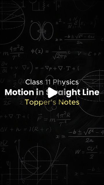 Motion In A Straight Line Physics, Class 11 Physics Notes, Physics Motion, Class 11 Physics, Instagram Class, Physics Notes, Class 11, Straight Line, Straight Lines