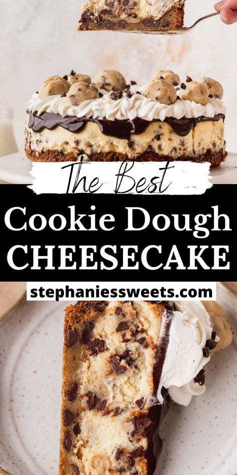 Pie, Cookie Dough Cheesecake Cupcakes, Easy Cookie Dough Cheesecake, Choc Chip Cookie Dough Cheesecake, Brownie Cookie Dough Cheesecake, Cheesecake Recipes Cookie Dough, Cheesecake With Cookie Dough Crust, Cheesecake With Chocolate Chip Cookie Crust, Peanut Butter Cookie Dough Cheesecake