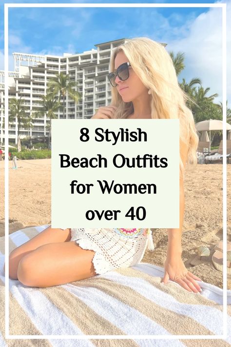 Discover simple and cute beach outfit ideas for women over 40 that are both aesthetically pleasing and effortlessly stylish to elevate your summer wardrobe. Island Women Outfits, Beach Outfit For Moms Over 30, Beach Wardrobe Over 40, Nighttime Beach Outfit, Classy Beach Wear For Women, Beach Town Vacation Outfits, Over 40 Beach Vacation Outfits, Boho Beach Outfit Ideas, Outfits For Australia Summer