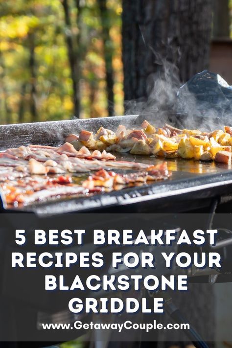 Breakfast On A Griddle, Grilling Breakfast Recipes, Flat Top Grill Recipes Camping, How To Cook On A Blackstone Grill, Flat Grill Breakfast Ideas, Recipes For A Griddle Grill, Camping Breakfast Blackstone, Flat Top Grill Breakfast Ideas, Blackstone Flat Top Grill Recipes Breakfast