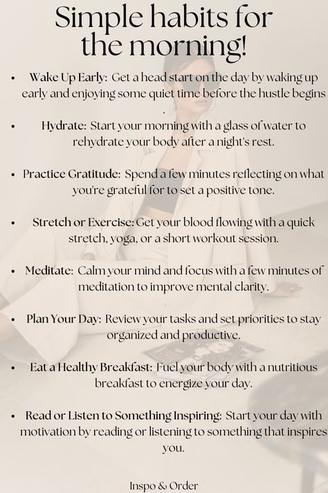 🌅 Transform Your Life with These Morning Habits! 🌟 Kickstart your day with a routine that boosts productivity, enhances mental clarity, and sets a positive tone for everything ahead. From early rising to mindful meditation, these habits will help you stay organized, focused, and energized all day long. Ready to embrace a healthier, happier lifestyle? 💪✨ #MorningRoutine #ProductivityTips #HealthyHabits #StartYourDayRight #LifeImprovement Morning Routine Productive Motivation, Early Mornings Aesthetic, Spiritual Morning Routine, Early Morning Routine, Morning Routine Productive, Mindful Meditation, Productive Morning, Self Care Bullet Journal, Morning Meditation