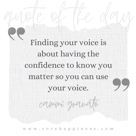 Finding your voice is about having the confidence to know you matter so you can use your voice. - Cammi Granato Finding My Voice Quote, Finding Your Voice Quotes, Find Your Voice Quotes, Brand Quotes, Voice Quotes, Finding Your Voice, Motivation Help, Your Voice Matters, Find Your Voice