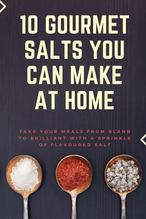 10 Best Flavoured Sea Salts You Can Make At Home Homemade Cooking Salts, Homemade Salts Recipe, Seasoned Salts Diy, Red Salt Recipe, Infused Sea Salt Recipes, Flavoured Salts Diy, Homemade Salt Mixes, Flavored Finishing Salt, Homemade Finishing Salt