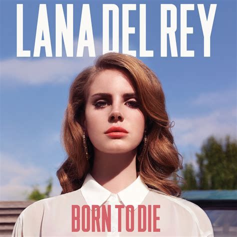 Born To Die Album Cover, Ray Music, Lana Del Rey Albums, Music Album Covers, Lana Del Ray, Music Wall, Amy Winehouse, Body Electric, Vinyl Cover