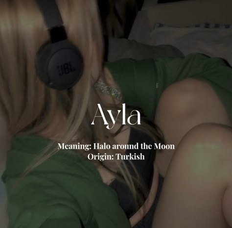 Iyla Name, Ayla Name Meaning, Turkish Names Girl, Turkish Baby Names, Ayla Name, Girl Name With Meaning, Ayla Aesthetic, Korean Boy Names, Turkish Names