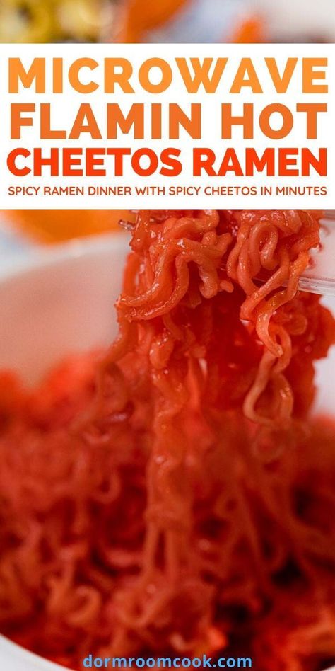 Spicy Ramen Dinner with Spicy Cheetos in minutes.  #Microwave #Microwavecooking #College #Collegelife #Dormroomcook Hot Cheetos Noodles, Hot Cheetos Ramen Noodles, Jail Recipes, Microwave Recipes Dinner, Hot Cheetos Chicken, Spicy Cheetos, Cheetos Flavors, Cheetos Recipe, Ramon Noodles