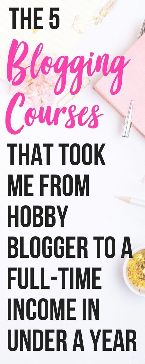 Best online courses for bloggers - these are the best 5 courses that I have taken to make money from my blog and turn it into a full time business! #onlineschools,webcourses,coursesites,onlineclasses,ecourses,onlinedegrees,onlinecourses,onlinemastersprograms,onlinecollegecourses,onlineuniversities,onlinehighschool,accreditedonlinecolleges,onlinecertificateprograms,onlinelearning,onlineeducation,elearning Successful Blogger, Best Online Courses, Make Easy Money, Blogging Advice, Blog Tools, Successful Blog, Online Education, Blog Traffic, Marketing Strategies