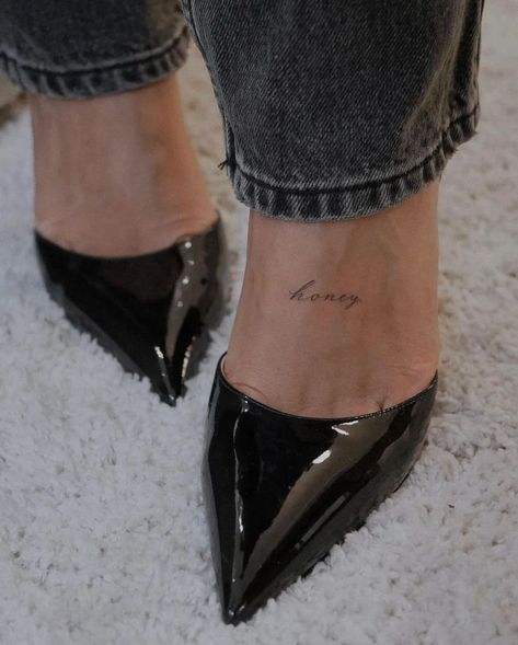 Honey Tattoo, Word Lettering, Tiny Foot Tattoos, Heel Tattoos, Small Words Tattoo, Small Foot Tattoos, Foot Tattoos For Women, Lettering Tattoo, Petite Tattoos