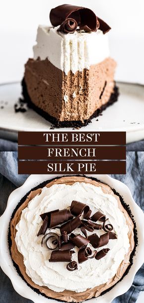 This easy French Silk Pie recipe is always a classic! Oreo cookie crust, rich and creamy chocolate filling, and is topped with the BEST homemade whipped cream and chocolate shavings! All from-scratch and without any raw eggs! Perfect for a crowd during the holidays. #frenchsilkpie #chocolatepie Easy French Silk Pie, French Silk Pie Recipe, Chocolate Silk Pie Recipe, Silk Pie Recipe, Valentine Dessert, Valentine Food, Chocolate Silk Pie, French Silk Pie, Silk Pie