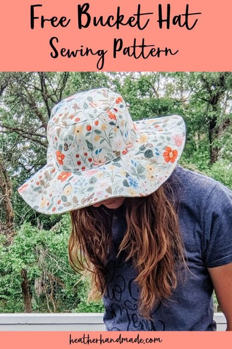 Free Bucket Hat Sewing Pattern • Heather Handmade Sun Hat Patterns To Sew Free, Diy Hats For Women, Bucket Hat Sewing Pattern, Bucket Hat Pattern Free, Bucket Hat Sewing, Sunhat Pattern, Hat Sewing Pattern, Hat Sewing, Bucket Hat Pattern