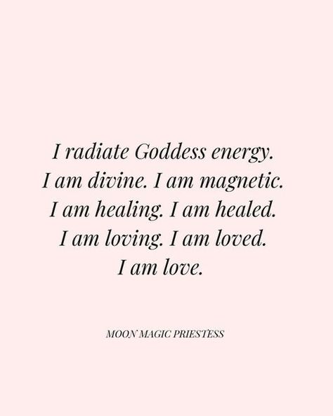 Goddess Energy Quotes, I Radiate Goddess Energy, I Am Magnetic, Soul Nourishment, I Am Healing, I Am Divine, I Am Healed, Aries Energy, Moon In Aries