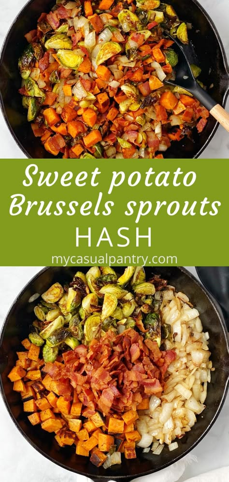 Sweet Potato Breakfast Meal Prep, Brussel Sprout And Sweet Potato Recipes, Brussel Sprouts And Sweet Potato Recipe, Sweet Potato Bacon, Sprouting Sweet Potatoes, Gaps Recipes, Meat Meals, Sides Recipes, Hash Recipe