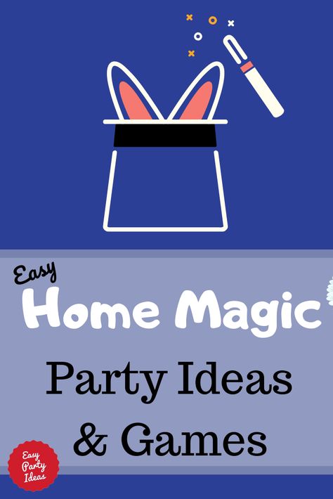 Easy at home magic party ideas. | Easy Party Ideas and Games #magicparty #partyideas #easypartyideas Magic Show Party Ideas, Magic Birthday Party Activities, Magic Birthday Party Games, Magic Themed Activities For Kids, Magic Birthday Party Theme, Magic Party Food, Magic Party Ideas, Magic Theme Birthday Party, Magic Party Theme