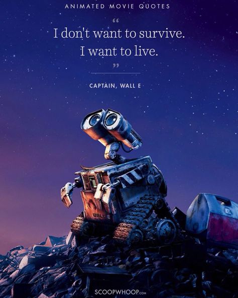 I don't want to survive. I want to live. Iphone Disney Wallpaper, Wall E Disney, Iphone Wallpaper Disney, Walle Y Eva, Wall E Movie, Disney Wallpapers, Disney Iphone, Disney Background, Disney Wall