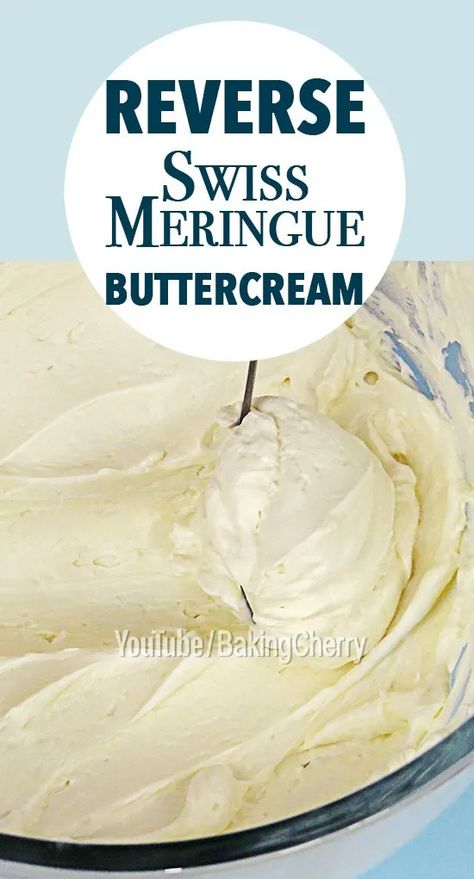 The reverse method of Swiss meringue buttercream. This reverse creaming method is much easier than the traditional one since you add the meringue to the whipped butter rather than adding little cubes of butter to the meringue. #buttercream #meringue #frosting #vanilla #recipe #dessert Reverse Creaming Method, Meringue Icing, Cherry Frosting, Buttercream Icing Recipe, Meringue Frosting, Creaming Method, Sweet Roll Recipe, Rice Cake Recipes, Frosting Recipes Easy