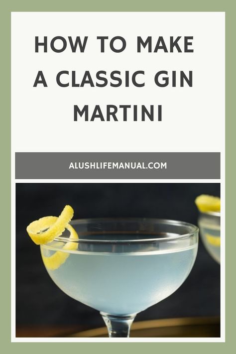 The Gin Martini is king of all cocktails and very personal in the making. Here is the classic Gin Martini recipe! You decide with or without orange bitters. Best Gin Martini Recipe, Martini Recipes Gin, Gin Martini Recipes, Winter Gin Cocktails, Dry Gin Martini, Sloe Gin Cocktails, Adult Dinner Party, Summer Gin Cocktails, Cocktail Recipes Summer