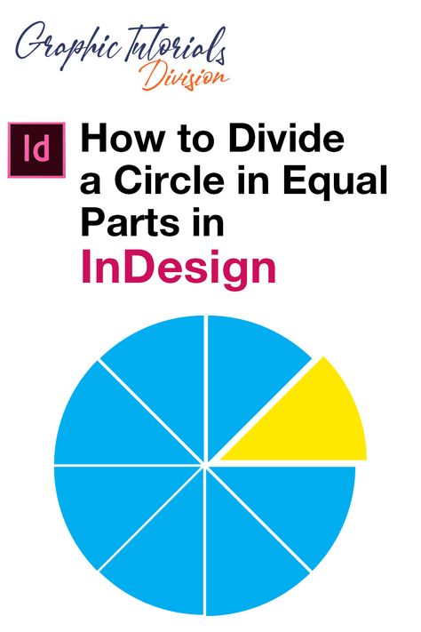 Adobe Indesign Tutorial - How to Divide a Circle in Equal Parts Indesign Tricks, Indesign Tips, Adobe Indesign Tutorials, Typographic Poster Design, Indesign Tutorials, Indesign Layout, Free Online Learning, Tutorial Ideas, Learning Graphic Design