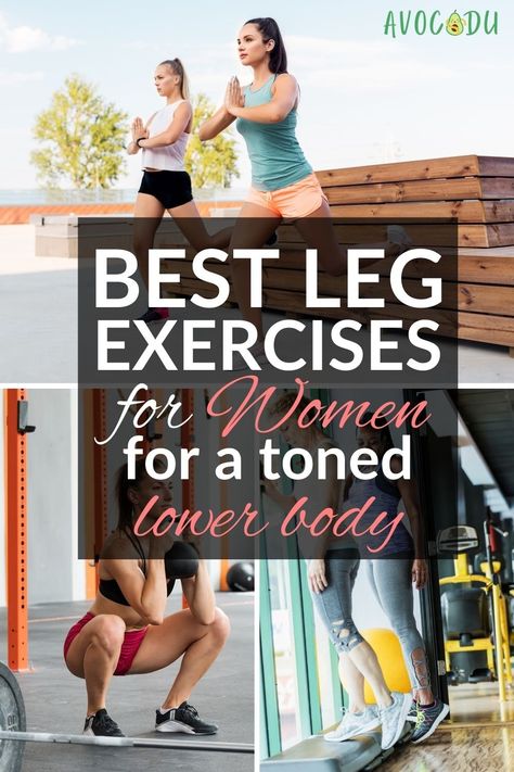 Find out the best way to tone legs fast with these leg exercises for women that target every muscle group. Perfect for beginners looking to learn how to get great legs.rcises for Women for a Toned Lower Body Tone Legs Fast, Leaner Legs Workout, Best Leg Exercises For Women, Leg Exercises For Women, Inner Thigh Exercises, Best Leg Exercises, Thigh Workouts At Home, Leg Strengthening Exercises, Thigh Toner