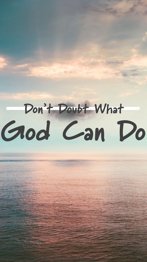 God Can Do All Things, Jesus Christ Bible Verses, God Related Quotes, Doubting God, God Is Powerful, Spiritual Uplifting Quotes, God Plan, God Power, Trust God Quotes