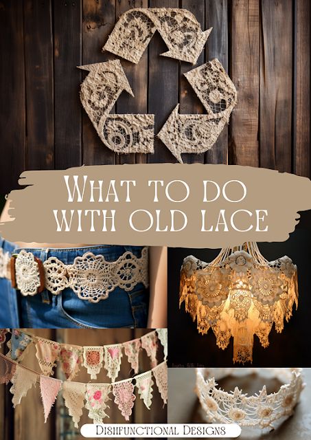 Dishfunctional Designs: Ideas For What To Do With Old Lace Crafts Using Old Doilies, Antique Doilies Ideas, Lace Recycle Ideas, Vintage Fabric Crafts Diy Projects, Lace Uses Ideas, Doily Repurposed Ideas, Vintage Doily Repurposed, Diy With Doilies, Old Doilies Ideas Vintage Linen