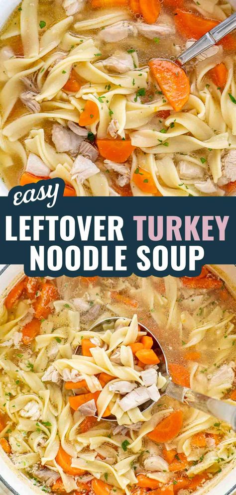 Comforting Leftover Turkey Noodle Soup made completely from scratch! This soup is perfect use of that leftover holiday turkey! #leftoverturkey #turkey #noodles #soup Turkey Noodle Soup With Leftover Turkey, Slow Cooker Turkey Noodle Soup, Best Leftover Turkey Soup Recipe, Easy Turkey Noodle Soup, Turkey Noodle Soup Crockpot, Turkey Soup Leftover, Leftover Turkey Soup Recipes, Leftover Turkey Noodle Soup, Turkey Noodles