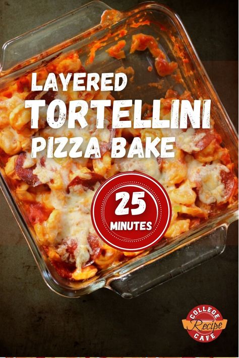 Layered Tortellini Pizza Bake – College Recipe Cafe Tortellini Pizza, Pizza Pasta Casserole, Tortellini Bake, Pizza Casserole, College Meals, Pasta Casserole, Baked Cheese, Cheese Tortellini, Pizza Bake