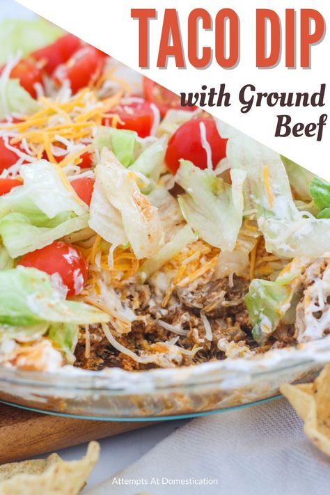 Taco Dip Recipe With Ground Beef, Dip With Beef, Taco Dip With Ground Beef, Beef Taco Dip, Ground Beef Taco Dip, Dip With Ground Beef, Taco Salad Dip, Easy Taco Dip, Cream Cheese Taco Dip