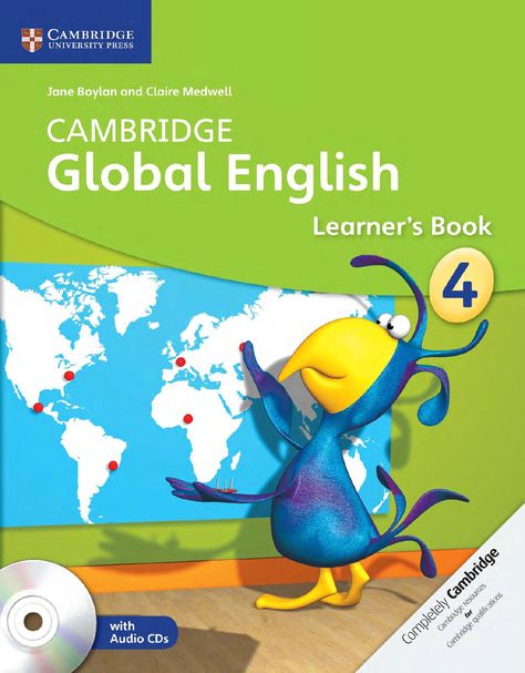 Preview Cambridge Global English Learner's Book 4 by Cambridge University Press Education - issuu Cambridge Primary, English Books Pdf, Primary English, English Grammar Book, Cambridge English, Grammar Book, English Activities, Cambridge University, English As A Second Language