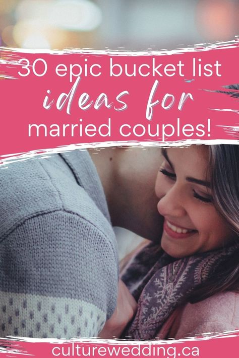 Couples Bucket List, Couples Things To Do, Adventurous Things To Do, Bucket List Ideas, First Year Of Marriage, After Marriage, Marriage Goals, Married Couples, Successful Marriage