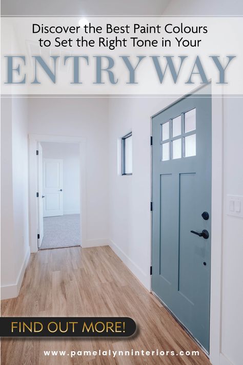 Designer and colour expert shares the Best Paint Colours for your entryway and hallway. Paint Inside Front Door Entryway, Paint Color Entryway, Entry Hall Paint Colors, Entry Colors Paint, Two Tone Entryway, Foyer Wall Colors Entry Ways, Best Hallway Colors, Entrance Color Ideas, Entry Way Colors Paint Foyers