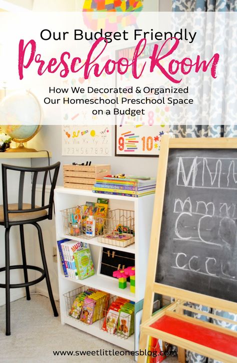 Our Budget Friendly Preschool Room: How We Decorated and Organized Our Homeschool Preschool Space on a Budget {Easy Design Tips for Creating a Fun and Inexpensive Preschool Room at Home} www.sweetlittleonesblog.com Patchwork, Organisation, Montessori, Homeschool Corner Space, Preschool Corner At Home, Prek Homeschool Room, Kids Learning Corner At Home, Learning Corner At Home Toddler, Homeschooling Corner