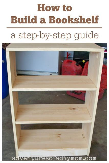 How to Build a Bookshelf - an easy to follow step-by-step guide to building your own bookcase #diybookshelf #diybookcase #bookshelf Build A Bookshelf, Bookcase Diy, Book Shelf, Diy Furniture Plans Wood Projects, Diy Furniture Plans, Step Guide, Build Your Own, Step By Step Instructions, How To Build