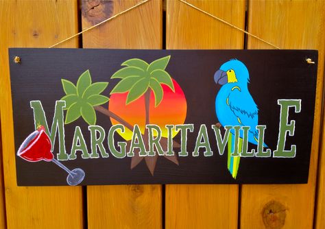 Margaritaville sign Margaritaville Party, Tiki Signs, Parrot Head, Directional Signs, Jimmy Buffett, Camper Decor, Beach Signs, Diy Signs, Tiki Bar