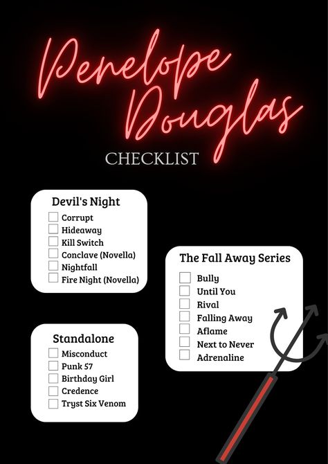 Penelope Douglas checklist book list Penelope Douglas Books List, Credence Spicy Pages, Birthday Girl Book Aesthetic, Penelope Douglas Nightfall, Bully Book Penelope Douglas, Booktok Checklist Romance, Corrupt Spicy Chapters, Corrupt Penelope Douglas Book, Fire Night Penelope Douglas